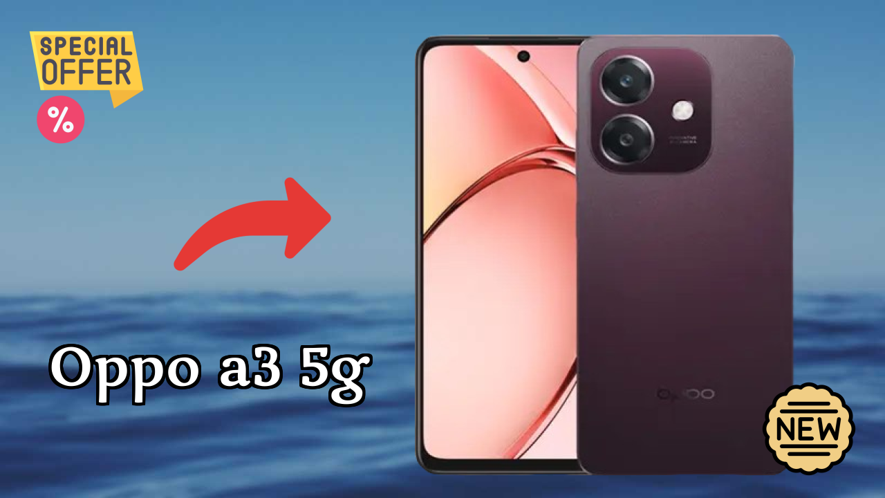 Oppo OPPO A3 5G - Complete Guide & Best Deals