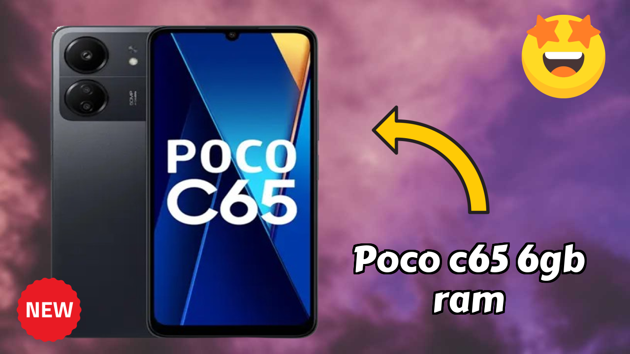 POCO C65 6GB RAM New 2026: fetchers and Reveies with Amazing Brand