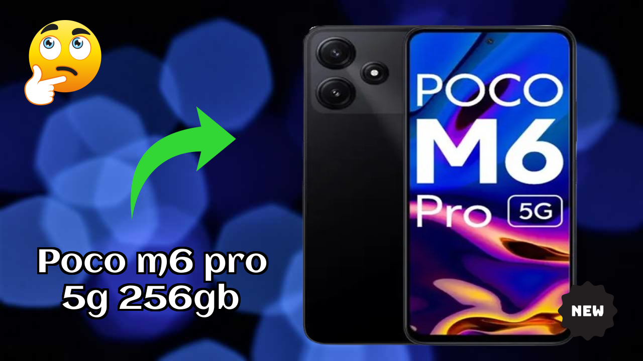 POCO M6 Pro 5G 256GB Price Analysis: ₹14,999 Value for Money