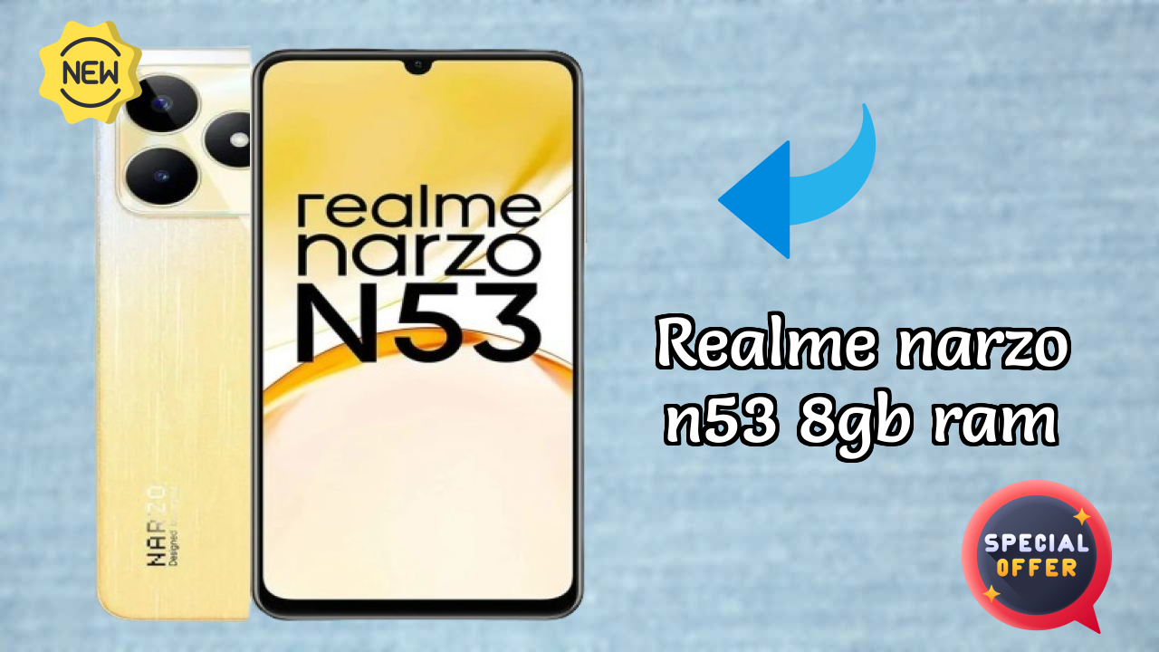 Realme Narzo N53 8GB RAM Display Quality: IPS LCD Explained