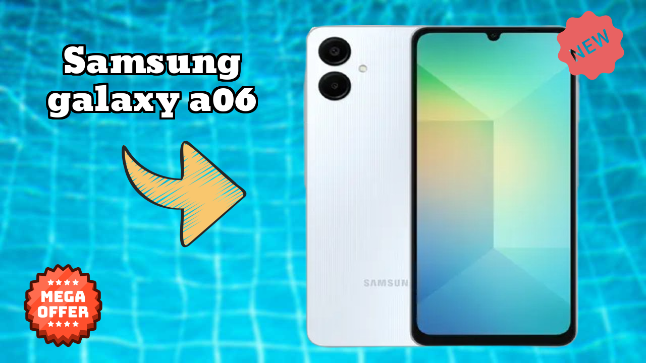 Samsung Samsung Galaxy A06 - Top Features You Must Know