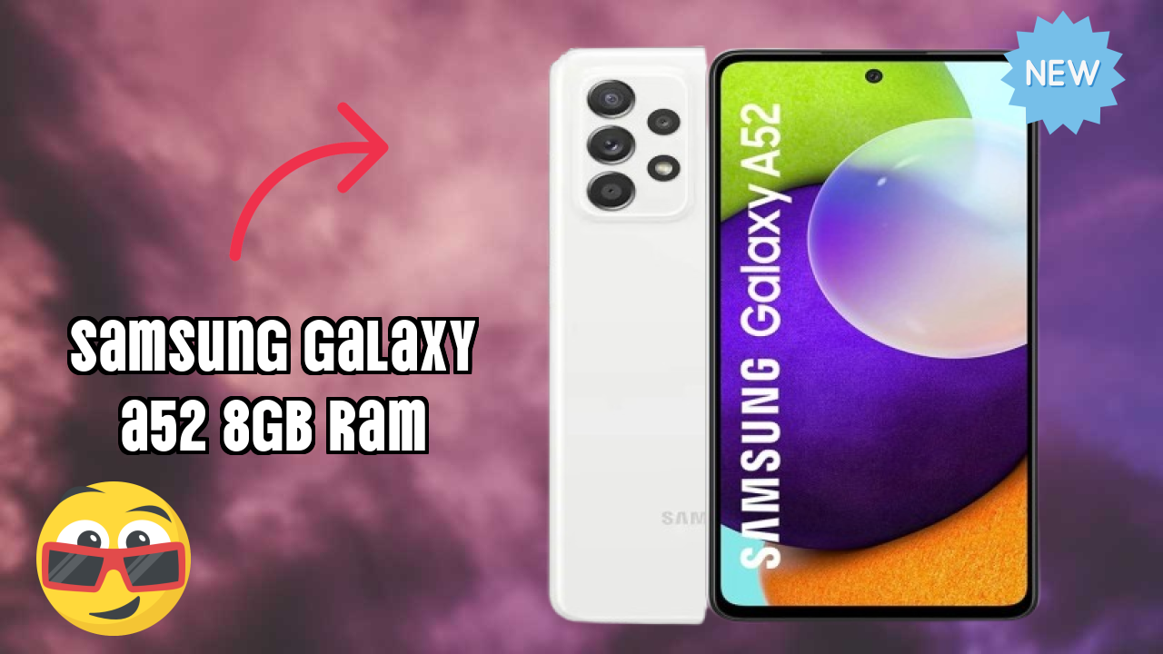 Samsung Galaxy A52 8GB RAM Display Size: 6.5 Inches (16.51 Cm) Screen Quality
