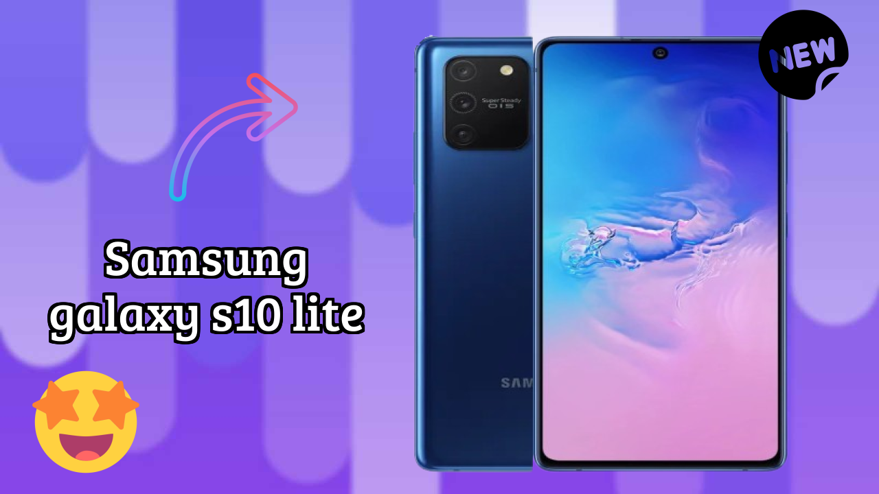 Samsung Galaxy S10 Lite Display Review: Super AMOLED Plus Explained