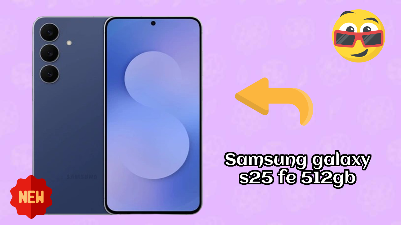 Samsung Galaxy S25 FE 512GB Display Technology: Dynamic AMOLED 2x Quality