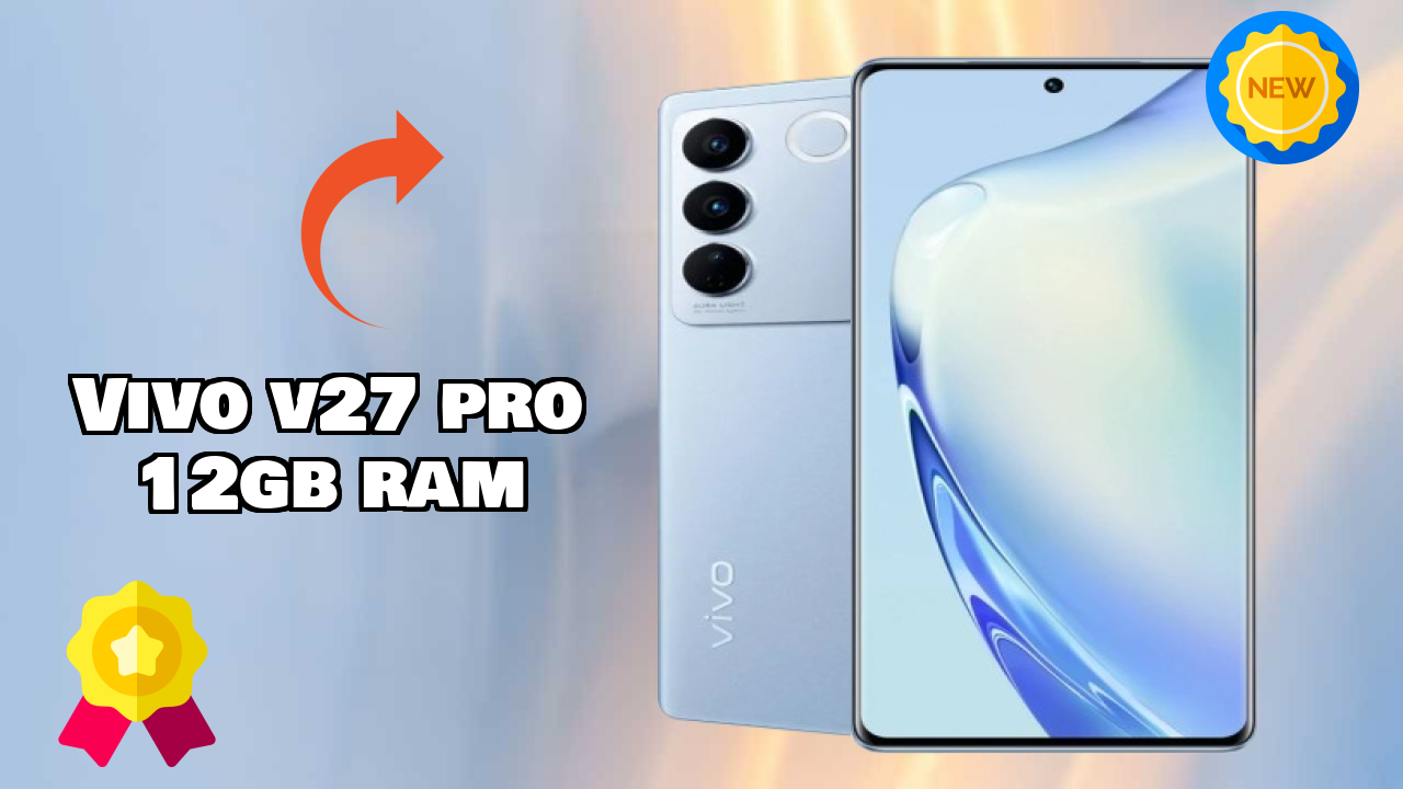 Vivo V27 Pro 12GB RAM Usage: Is 12 GB RAM Enough for Heavy Apps?
