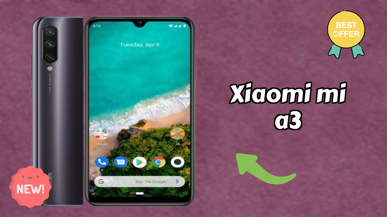 Xiaomi Mi A3 Battery Test: 4030 MAh Endurance Check